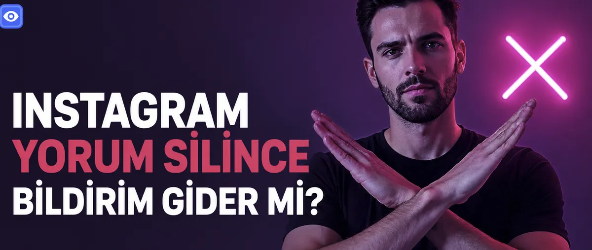 Instagram Yorum Silince Bildirim Gider Mi? 